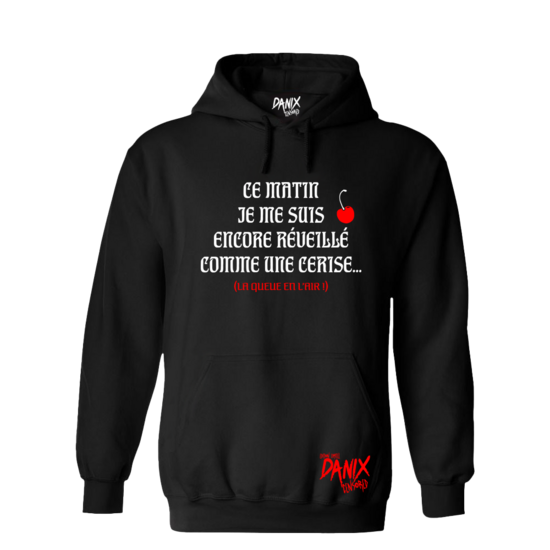 Sweat à capuche Ce matin je me suis ... [DANIX CENSORED]